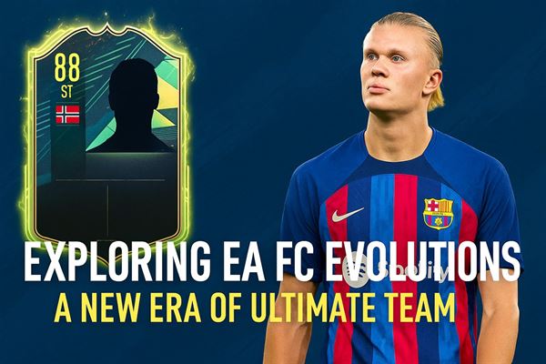 Exploring ea fc evolutions - a new era of ultimate team